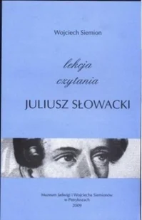 Lekcja czytania Juliusz Słowacki - Biografie i autobiografie - miniaturka - grafika 1