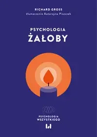 Psychologia żałoby - Richard Gross - Technika - miniaturka - grafika 1