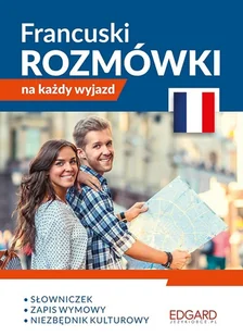 Edgard Francuski Rozmówki na każdy wyjazd - Goreń Michał - Książki do nauki języka francuskiego - miniaturka - grafika 2
