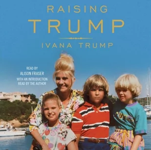 Raising Trump - Audiobooki obcojęzyczne - miniaturka - grafika 1