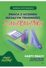 Praca z uczniem mającym trudności z matematyką Karty pracy klasa VII-VIII - Podręczniki dla szkół podstawowych - miniaturka - grafika 1