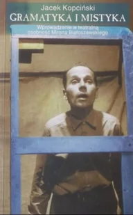 Gramatyka i mistyka - Książki o kulturze i sztuce - miniaturka - grafika 1