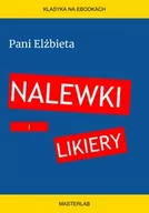 E-booki - kuchnia i diety - Nalewki i likiery - miniaturka - grafika 1