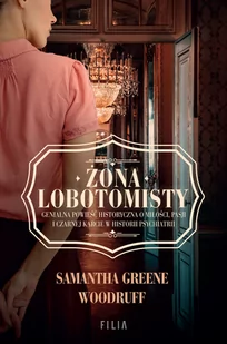 Żona Lobotomisty - Pamiętniki, dzienniki, listy - miniaturka - grafika 1