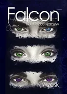 Fantasy - Wycisk K. Falcon Na ścieżce kłamstw Tom 1 - miniaturka - grafika 1