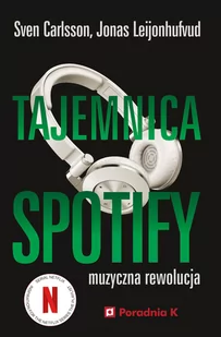 Tajemnica Spotify Carlsson Sven Leijonhufvud Jonas - Wywiady, wspomnienia - miniaturka - grafika 2