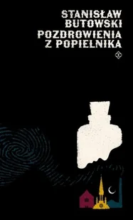 Fundacja Lethe Pozdrowienia z Popielnika - Stanisław Butowski - Przewodniki - miniaturka - grafika 2