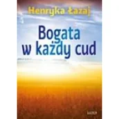 Poezja - Astrum Bogata w każdy cud. Tomik poetycki Henryka Łazaj - miniaturka - grafika 1
