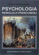 Historia świata - WYD.HISTORYCZNE Psychologia rewolucji francuskiej JESKE-CHOIŃSKI TEODOR - miniaturka - grafika 1
