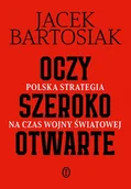 E-booki - literatura faktu - Oczy szeroko otwarte. Polska strategia na czas wojny światowej - miniaturka - grafika 1