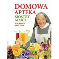 Zdrowie - poradniki - MARTEL Domowa Apteka Siostry Marii - MARIA GORETTI GUZIAK - miniaturka - grafika 1