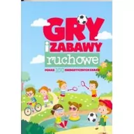 Poradniki dla rodziców - Damidos Gry i zabawy ruchowe - Natalia Minge, Krzysztof Minge - miniaturka - grafika 1