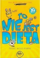 Kuchnie świata - Sine Qua Non To nie jest dieta Pokonaj swojego potwora - miniaturka - grafika 1