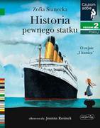 Książki edukacyjne - Harperkids Czytam sobie. Poziom 2. Historia pewnego statku. O rejsie "Titanica" Zofia Stanecka, Joanna Rusinek - miniaturka - grafika 1