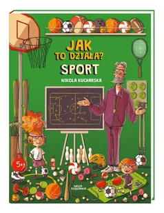 Jak to działa? Sport - Literatura popularno naukowa dla młodzieży - miniaturka - grafika 1