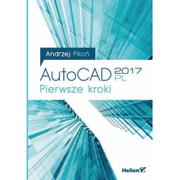 Grafika i DTP - Helion Andrzej Pikoń AutoCAD 2017 PL Pierwsze kroki - miniaturka - grafika 1
