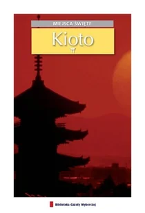 Kioto - Czasopisma - miniaturka - grafika 1