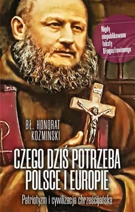 Czego dziś potrzeba Polsce i Europie - E-booki - religia - miniaturka - grafika 1