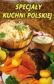 Kuchnia polska - Specjały kuchni polskiej - miniaturka - grafika 1