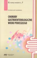 Książki medyczne - Choroby gastroenterologiczne wieku podeszłego - miniaturka - grafika 1