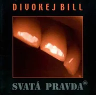 Country - CD Divokej Bill: Svatá pravda Pravda - miniaturka - grafika 1
