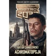 Science-fiction - Insignis Achromatopsja. Metro 2033 - Artur Chmielewski - miniaturka - grafika 1