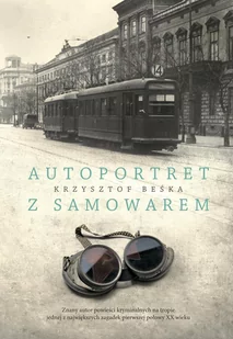 Autoportret z samowarem - E-booki - kryminał i sensacja - miniaturka - grafika 1