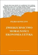 Publicystyka - Zwierzchnictwo moralności. Ekonomia a etyka - miniaturka - grafika 1