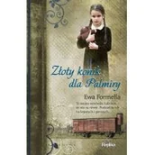 Opowiadania - Złoty konik dla Palmiry - miniaturka - grafika 1