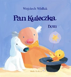 Media Rodzina Pan Kuleczka. Dom - Wojciech Widłak - Baśnie, bajki, legendy - miniaturka - grafika 2