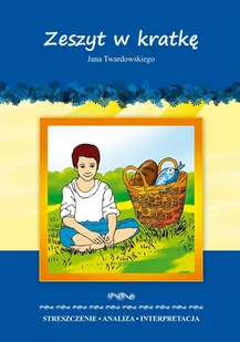 Zeszyt w kratkę Jana Twardowskiego. Streszczenie, analiza, interpretacja - E-booki - lektury - miniaturka - grafika 1