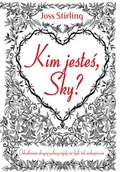 Literatura popularno naukowa dla młodzieży - Striling Joss Kim jesteś, Sky$873 - miniaturka - grafika 1