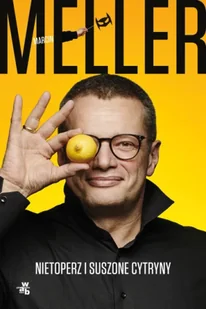 Nietoperz i suszone cytryny wyd. 2025 - Marcin Meller - Eseje - miniaturka - grafika 1