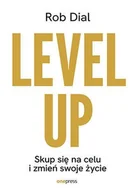 E-booki - biznes i ekonomia - Level up! Skup się na celu i zmień swoje życie - miniaturka - grafika 1