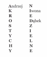 Poezja - Akrostychy niedzielne - Iwona Dąbek, Andrzej Dąbek - miniaturka - grafika 1
