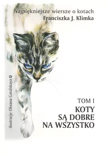 Koty są dobre na wszystko - Poezja - miniaturka - grafika 1