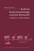 Technika - Budowa bezprzewodowego czujnika Bluetooth w oparciu o moduł Arduino. - miniaturka - grafika 1