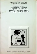 Książki o kulturze i sztuce - Hiszpańska myśl filmowa - miniaturka - grafika 1