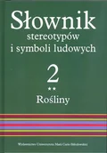 Słowniki języka polskiego - UMCS Słownik stereotypów i symboli ludowych t.2, z.II - red. Jerzy Bartmiński - miniaturka - grafika 1