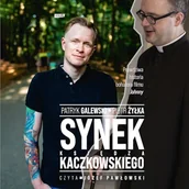 Audiobooki - literatura faktu - Synek księdza Kaczkowskiego - miniaturka - grafika 1