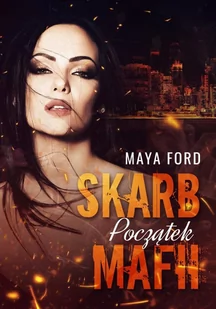 Początek. Skarb Mafii. Tom 1 - E-booki - kryminał i sensacja - miniaturka - grafika 1