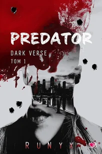 Predator. Dark Verse. Tom 1 - E-booki - romanse - miniaturka - grafika 1