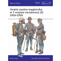 Armia austro-węgierska w I wojnie światowej (2) 1916-1918