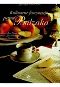 Książki kucharskie - KULINARNE FASCYNACJE PANA BALZ - miniaturka - grafika 1