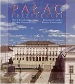 Książki o kulturze i sztuce - Pałac Prezydencki - miniaturka - grafika 1