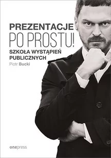 Prezentacje. Po prostu! - E-booki - biznes i ekonomia - miniaturka - grafika 1