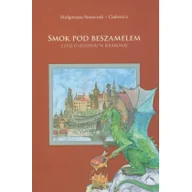 Kuchnia polska - Smok pod beszamelem. Czyli o jedzeniu w Krakowie - miniaturka - grafika 1