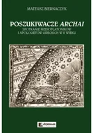 Felietony i reportaże - Poszukiwacze Archai Spotkanie medioplatoników i apologetów greckich w II wieku - miniaturka - grafika 1