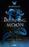E-booki dla dzieci i młodzieży - Beginning moon. Trylogia Universe. Tom 1 - miniaturka - grafika 1