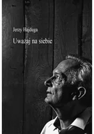 Poezja - Uważaj na siebie - miniaturka - grafika 1